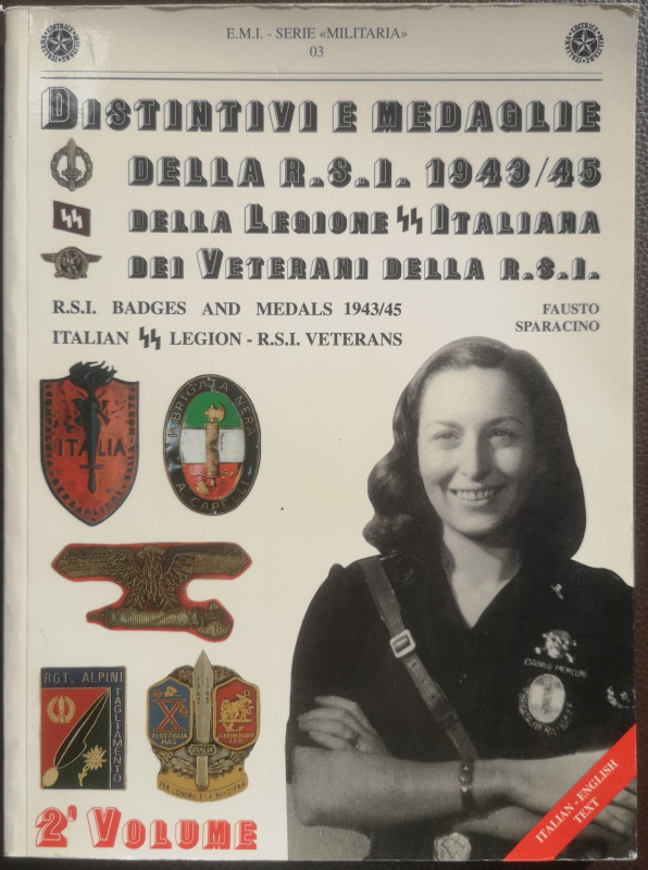 Libri. Distintivi e Medaglie della RSI. Vol.II. 1994. Buona Conservazione. Faust...