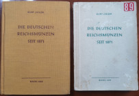 Libri. Lotto di 2 Testi Monografici. Kurt Jaeger. Die Deutschen Reichsmunzen 1857-1871 Ed. 1959. Die Deutschen Reichsmunzen 1871-1873. Ed.1965. Condiz...