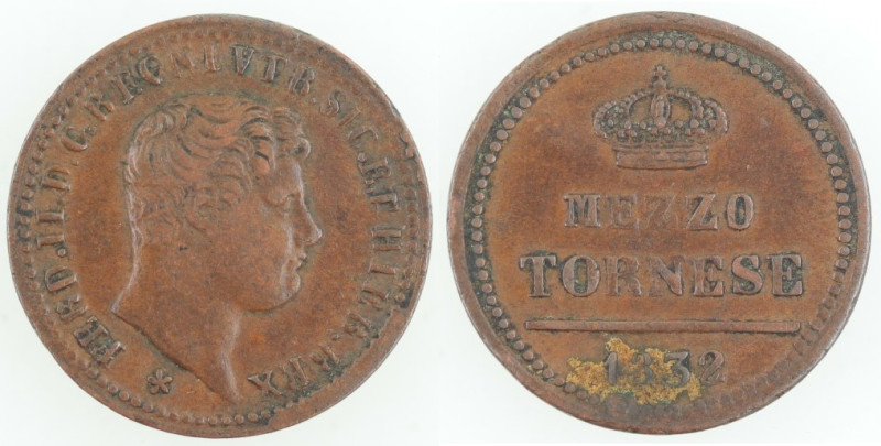 Napoli. Ferdinando II. 1830-1859. Mezzo Tornese 1832. Ae. Mag. 787. Peso gr. 1,5...