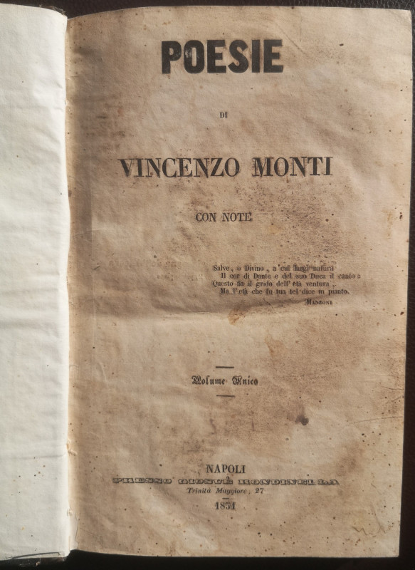 Varie. Libri. Poesie. Volume Unico. Vincenzo Monti. Napoli 1851. Condizioni piu'...