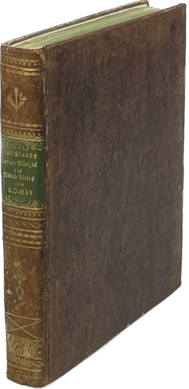 Monographien. Bibliophile Werke. Götz, C.J.


Deutschlands Kayser-Münzen des ...