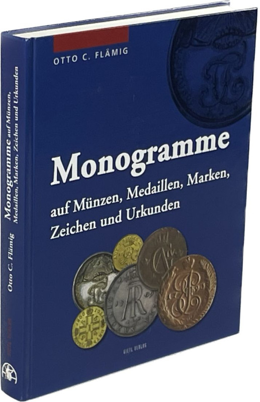 Monographien. Allgemeine Numismatik. Flämig, O.


Monogramme auf Münzen, Meda...