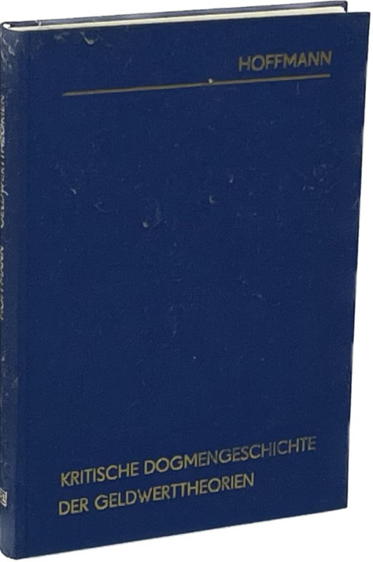 Monographien. Allgemeine Numismatik. Hoffmann, F.


Kritische Dogmengeschicht...