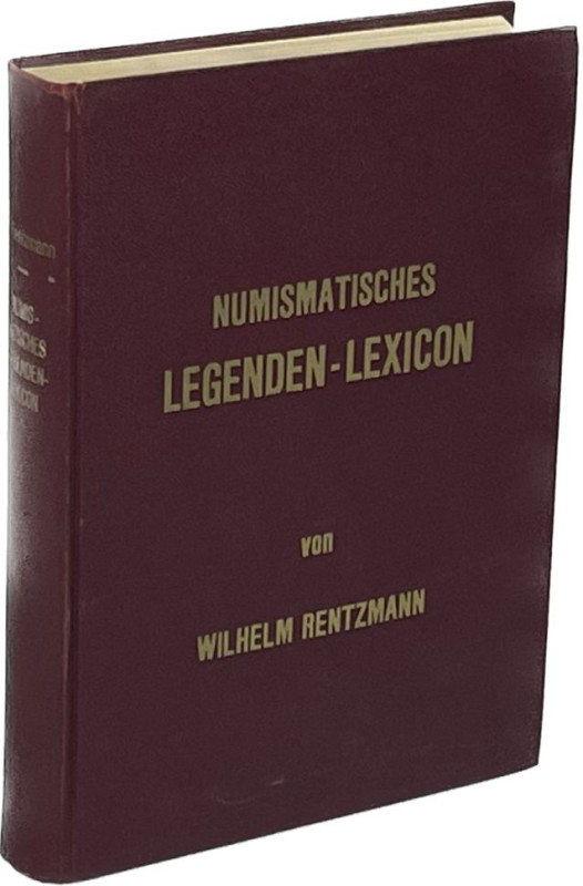 Monographien. Allgemeine Numismatik. Rentzmann, W.


Numismatisches Legenden ...