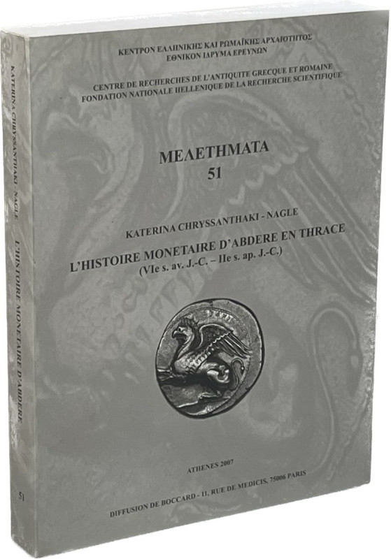 Monographien. Antike Numismatik. Chryssanthaki-Nagle, K.


L'histoire monetai...