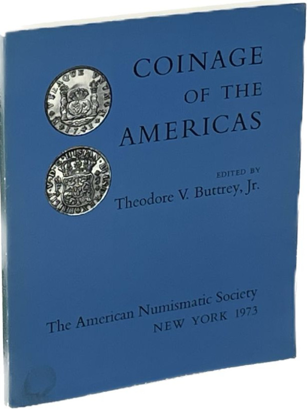 Monographien. Mittelalter und Neuzeit. Buttrey, T.V. Jr.


Coinage of the Ame...