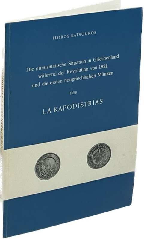 Monographien. Mittelalter und Neuzeit. Katsouros, F.


Die numismatische Situ...