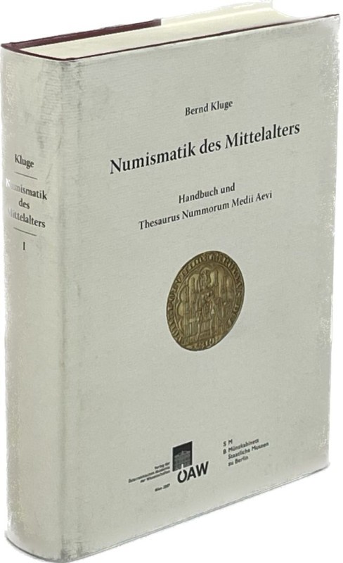 Monographien. Mittelalter und Neuzeit. Kluge, B.


Numismatik des Mittelalter...