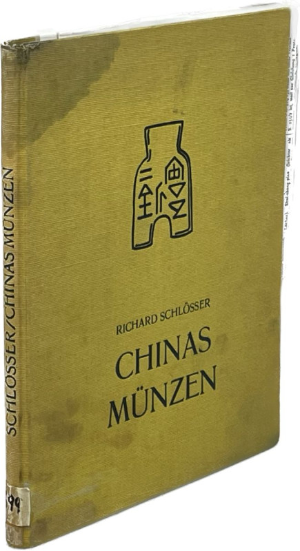 Monographien. Mittelalter und Neuzeit. Schlösser, R.


Chinas Münzen erläuter...