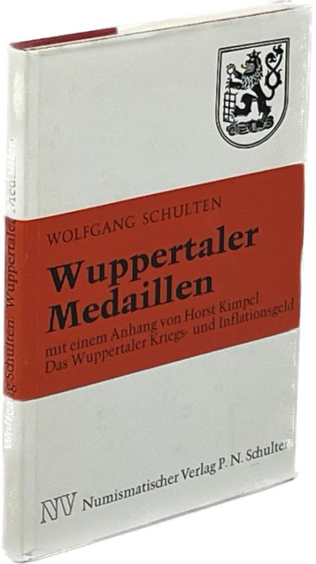 Monographien. Mittelalter und Neuzeit. Schulten, W.


Wuppertaler Medaillen. ...