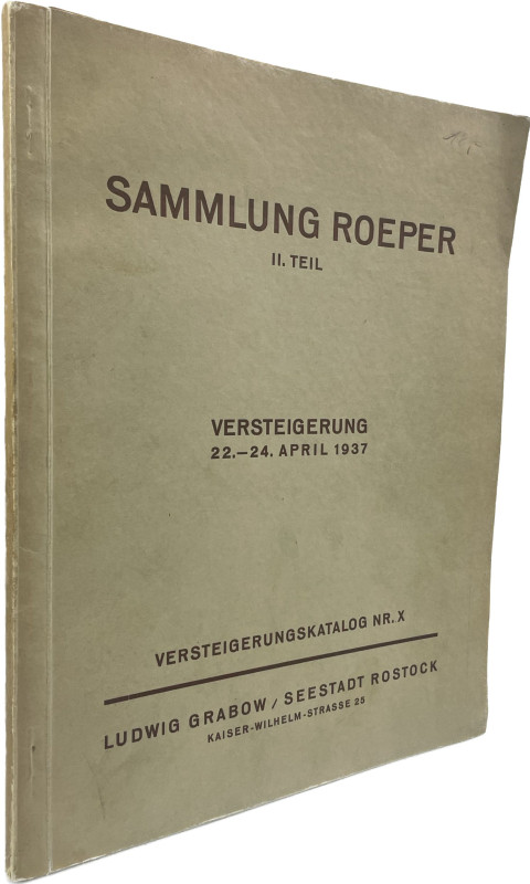 Auktionskataloge. Grabow, L., Rostock. Auktion 10 vom 22.04.1937.


Sammlung ...