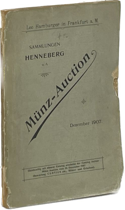 Auktionskataloge. Hamburger, Leo, Frankfurt a.M. Auktion 40 vom 09.12.1907.

...