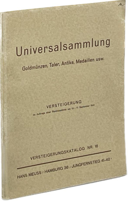 Auktionskataloge. Meuss, H., Hamburg. Auktion 16 vom 15.09.1941.


Universals...