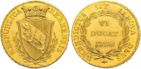 SPEZIALSAMMLUNG BERN 
 6 Dukaten 1796.
 Av. Gekröntes, spitzes Berner Wappen in einem kleinen Lorbeerkranz.
 Rv. Wertangabe &quot;VI DUCAT.&quot; u...