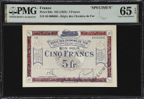 FRANCE. Regie des Chemins de Fer des Territoires Occupes. 5 Francs, ND (1923). P-R6s. Specimen. PMG Gem Uncirculated 65 EPQ.

Estimate: $200.00- $30...