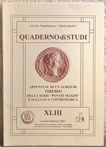 MELILLO R. – Appunti su di un aureo di Tiberio della serie “Pontif Maxim” e sull...