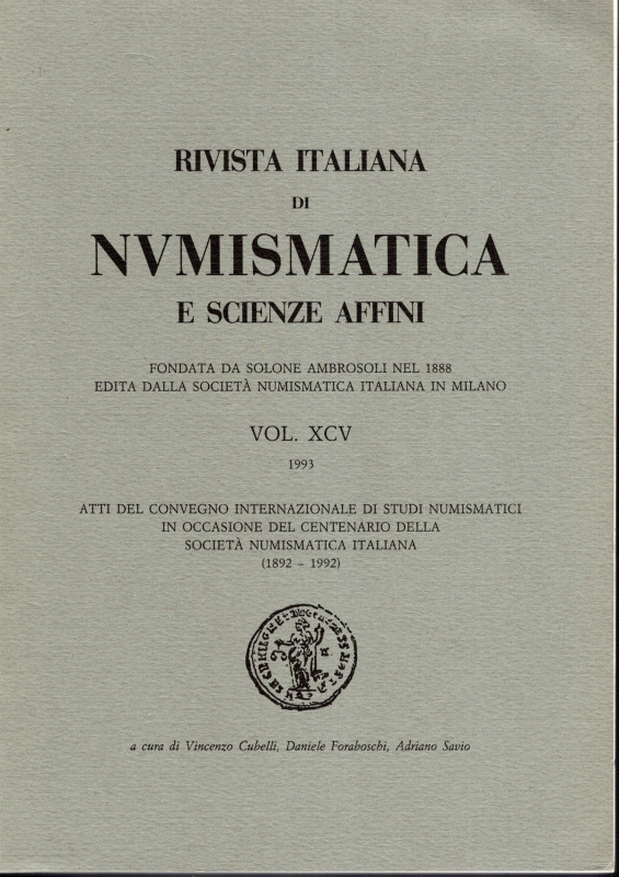 A.A.V.V. – R.I.N. Moneta e non Moneta. Atti del C. Int. di studi numismatici.......