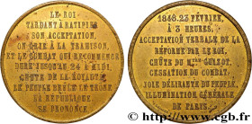 II REPUBLIC
Type : Médaille, acceptation verbale de la réforme par le roi 
Date : 1848 
Mint name / Town : 75 - Paris 
Metal : gilt copper 
Diameter :...