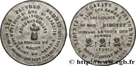 SECOND REPUBLIC
Type : Médaille, Club des femmes 
Date : 1848 
Metal : tin 
Diameter : 37,5  mm
Weight : 12,87  g.
Edge : lisse 
Puncheon : sans poinç...