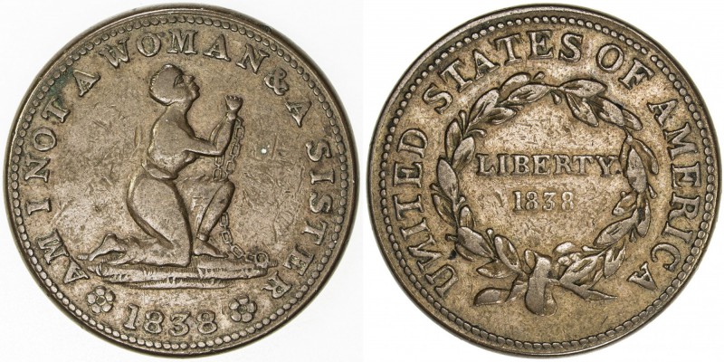 UNITED STATES: Hard Times token, 1838 (11.09g), HT-81, nearly VF, AM I NOT A WOM...