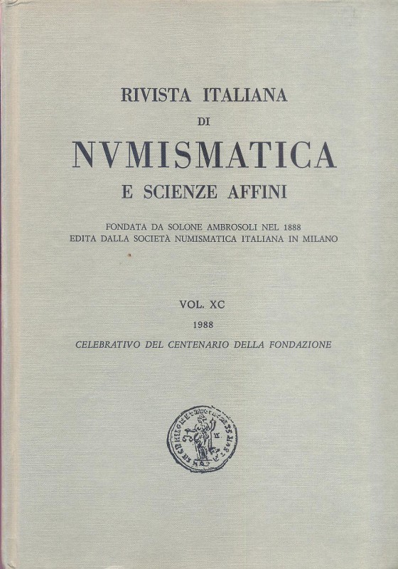 A.A.V.V. - R.I.N. Atti del centenario di fondazione 1988. Milano, 1988. pp. 655,...