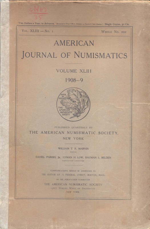 A.A.V.V. - American Journal of Numismatics. Vol. XLIII n. 1, 1908\9. New York, 1...