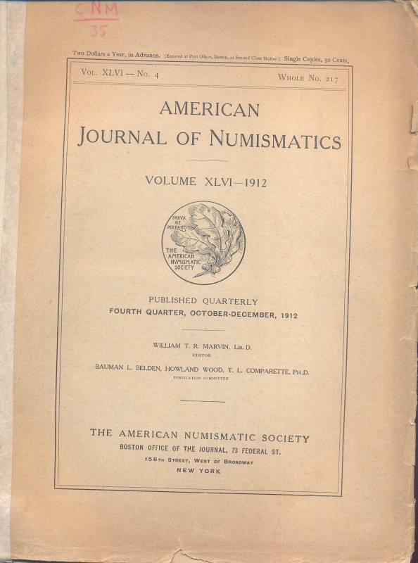 A.A.V.V. - American Journal of Numismatics. Vol. XLVI October - December 1912. N...