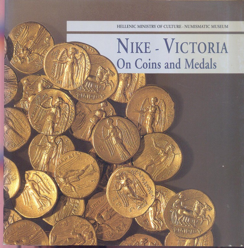 A.A.V.V. - Nike - Victoria on coins and medals. Athens, 2004. pp. 108, ill. a co...