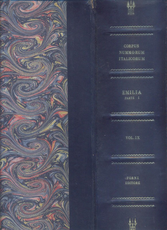 A.A.V.V. - Corpus Nummorum Italicorum; Vol. IX Emilia parte I ; Parma e Piacenza...