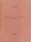 BASTIEN P. - Le monnayage de Magnence 350 - 353. Wetteren, 1964. pp. 236, tavv. 18. ril. \ tela con scritte, ottimo stato.