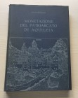 Bernardi G. Monetazione del Patriarcato di Aquileia. Trieste edizioni Lint 1975. Prima ed. di 1000 copie numerate da 1 a 1000, copia 262. Cartonato ed...