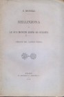BIONDELLI, B. - Bellinzona e le sue monete edite ed inedite. Milano, 1879. pp. 35. brossura editoriale, intonso, molto raro.
