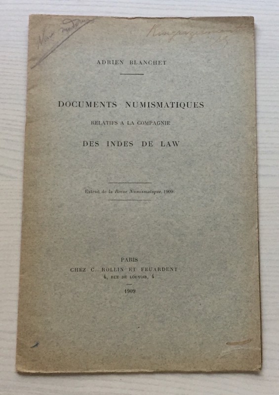 Blanchet A. Documents Numismatiques relaties a la compagnie Des Indes de Law (Ex...