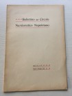 Bollettino del Circolo Numismatico Napoletano serie 1 No. 4 Gennaio 1919 . Brossura ed. pp. 15. Il presente fascicolo, che costituisce tutto il pubbli...