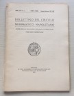 Bollettino del Circolo Numismatico Napoletano Anno XVI N 1 Gennaio-Giugno 1935. Brossura ed. pp. 72, ill. in b/n Dall' Indice: Gabrici E. “ Tecnica de...