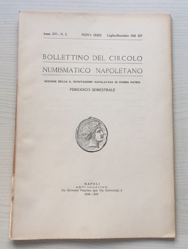 Bollettino del Circolo Numismatico Napoletano. Anno XVI No. 2 Luglio-Dicembre 19...