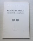Bollettino del Circolo Numismatico Napoletano. Anno LIX-LX Gennaio-Dicembre 1974-1975. Brossra ed. pp. 94, tav. 1 in b/n. Ill. in b/n. Dall' Indice: L...