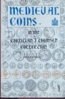 ERSLEV K. - Medieval coins in the Christian J. Thomsen collectio. Byzantine, dark ages, crusaders, islamic, england, serbia, italy, spain, portugal, f...