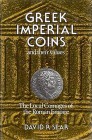 Sear D. Greek Imperial Coins and Their Values. The Local Coinage of the Roman Empire. London 1982, Reprinted 1997. Tela editoriale con sovraccoperta i...