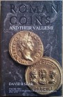 Sear D., Roman Coins and Their Values Volume II – The Accession of Nerva to the Overthrow of the Severan Dynasty AD96 – 235. Spink reprinted, London 2...