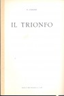 CIRAMI G. - Il Trionfo. Mantova, 1963. pp. 3 con illustrazioni nel testo. brossura editoriale, buono stato.