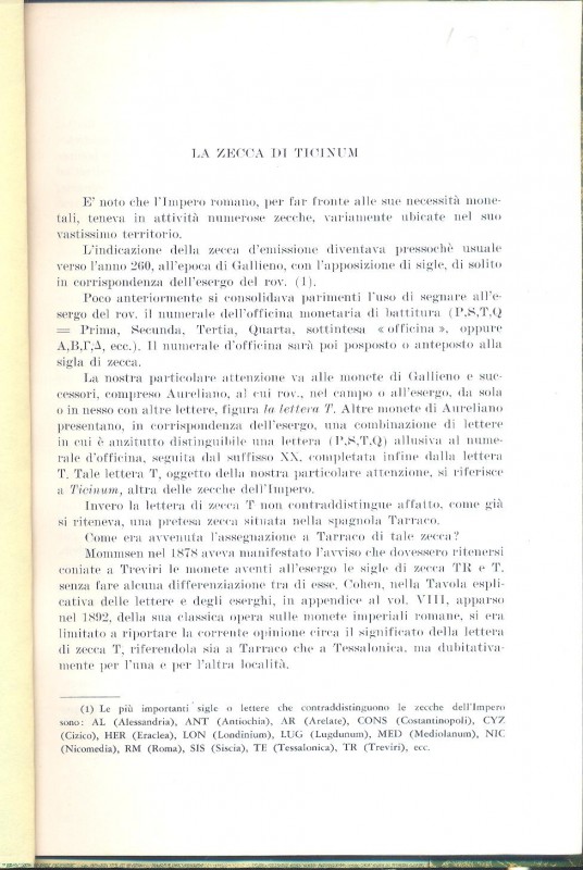 CREMASCHI L. - La zecca di Ticinum. Milano, 1961. pp. 37-51, tavv. 10. Contiene ...