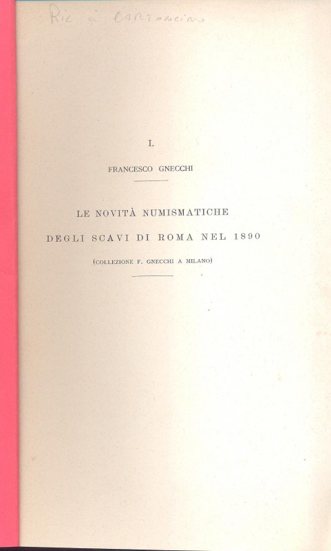 GNECCHI F. - Appunti di numismatica romana XVII. Le novità numismatiche degli sc...