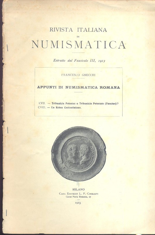 GNECCHI F. - Appunti di numismatica romana CVII - CVIII. Tribunicia Potestas o T...