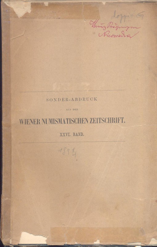 KENNER F. - Die altesten pragungen der munzstatte Nicomedia. Wien, 1894. pp. 5-3...
