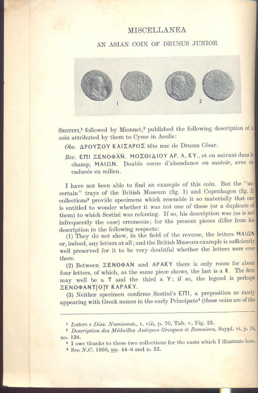 GRANT M. - Miscellanea; An Asia coins of Drusus Junior.\ An early coin of Sagala...
