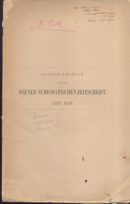 PICK B. - Zwei neue madaillon von Thyateira. Wien, 1891. pp. 5, tavv. 1. brossur...