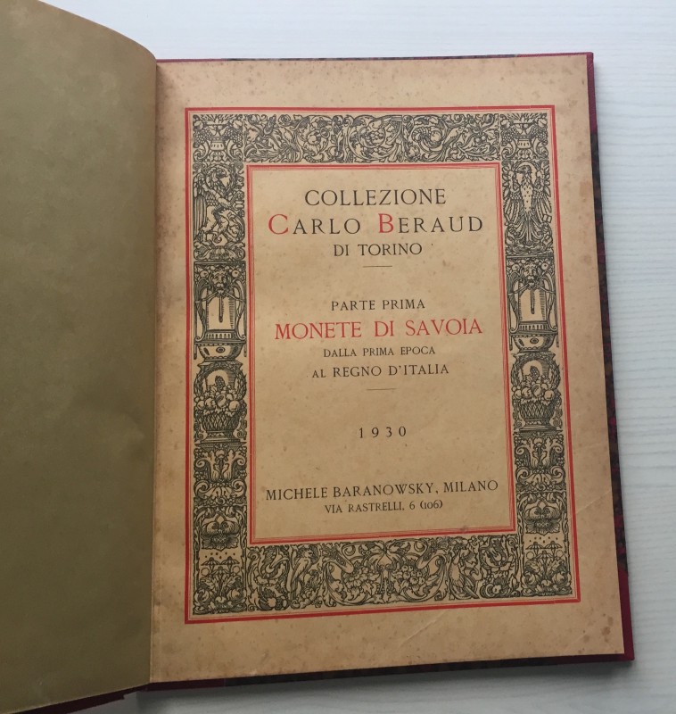 Baranowsky M. Collezione Carlo Beraud di Torino, Monete di Savoia dalla Prima Ep...