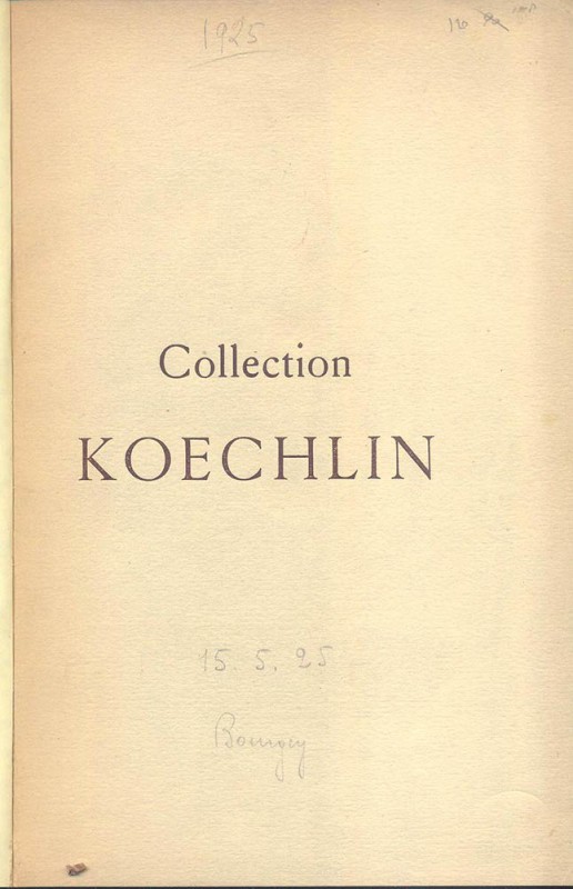 BOURGEY ETIENNE – Paris 15/19-Mai.1925. Collection Emile Koechlin. Monnaies fran...