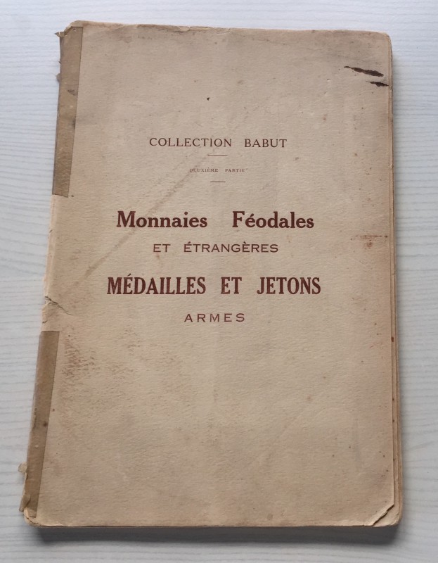 Bourgey M.E. Foury M. Collection Babut 2 Partie Monnaies Feodales, Papales Suiss...